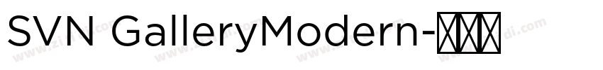SVN GalleryModern字体转换